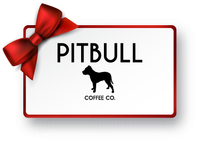 Pitbull Coffee Company Gift Card
